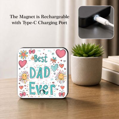 Best Dad Ever Musical Fridge Magnet Quote Printed Rechargeable with Type-C USB Charging Dad Room & Office Decor
